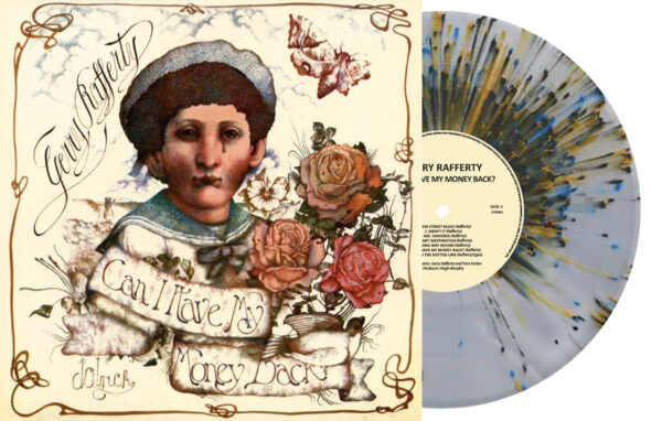 GERRY RAFFERTY – CAN I HAVE MY MONEY BACK? (INDIE CRYSTAL EXCLUSIVE SPLATTER VINYL)