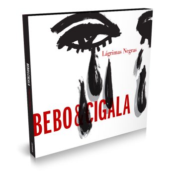 C54005CD IMAGEN CD BEBO & CIGALA - LAGRIMAS NEGRAS